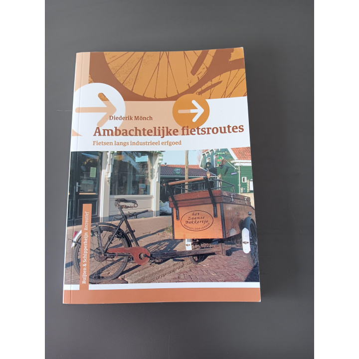 Ambachtelijke Fietsroutes - Diederik Mönch (2007) | Fietsen langs industrieel erfgoed