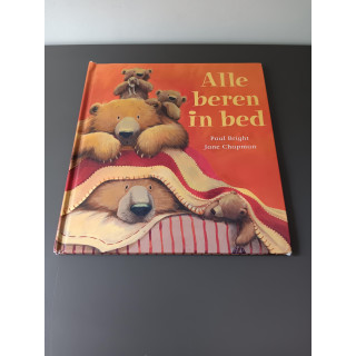 Alle beren in bed door Paul Bright en Jane Chapman
