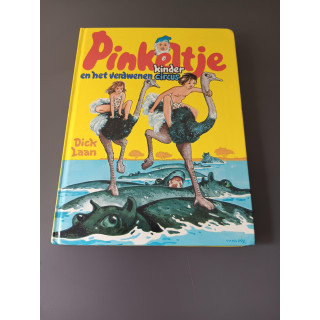 Pinkeltje en het verdwenen kindercircus Dick Laan
