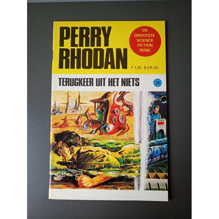 Perry Rhodan nr 59 Terugkeer uit het Niets