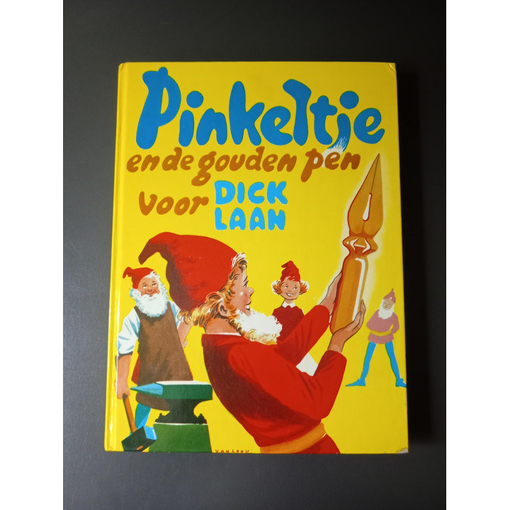 Pinkeltje en de Gouden Pen | Dick Laan