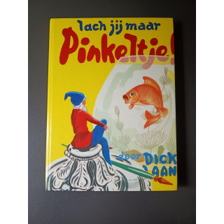 Lach Jij Maar Pinkeltje | Dick Laan