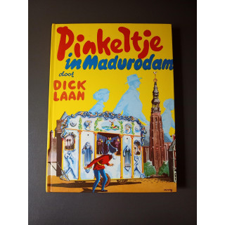Pinkeltje in Madurodam - Dick Laan hardcover boek