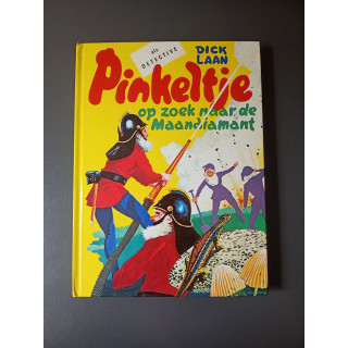 Pinkeltje op zoek naar de Maandiamant - Dick Laan