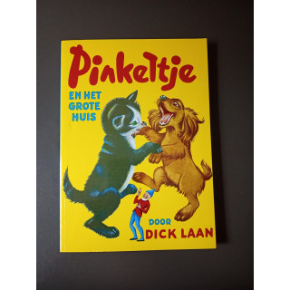 Pinkeltje en het Grote Huis | Dick Laan