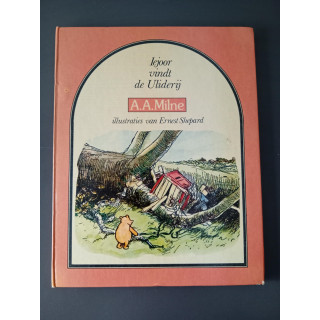 Iejoor Vindt de Uliderij – A.A. Milne Winnie de Poeh