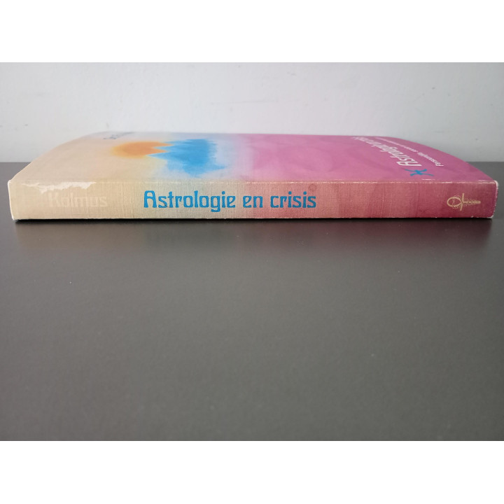 Astrologie en Crisis – Drs. G.J. Kolmus Hardcover