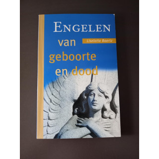Engelen van Geboorte en Dood – Liselotte Baertz