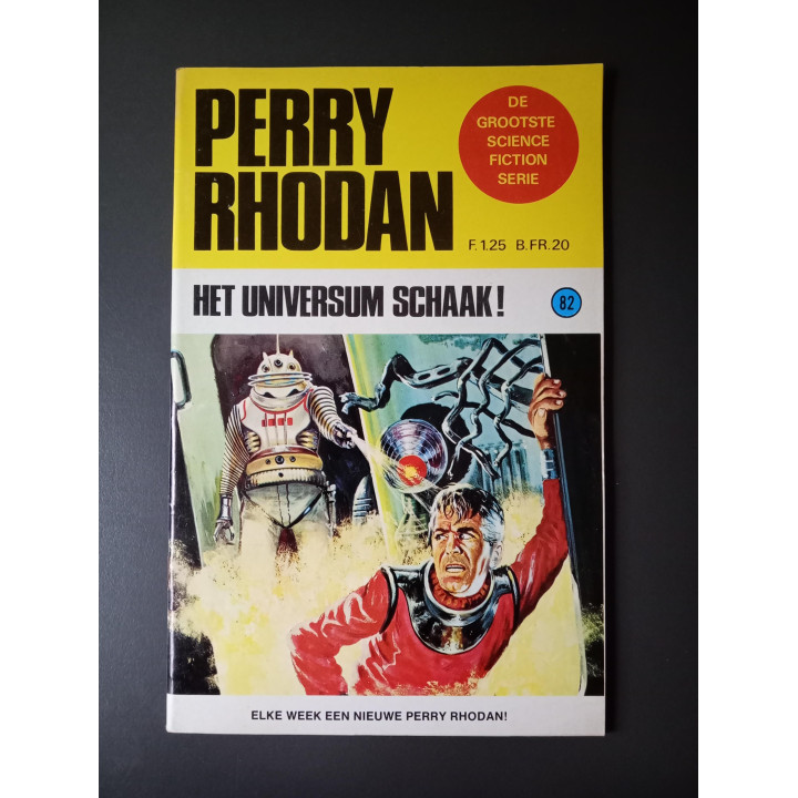 Perry Rhodan nr. 82 Het universum schaak!