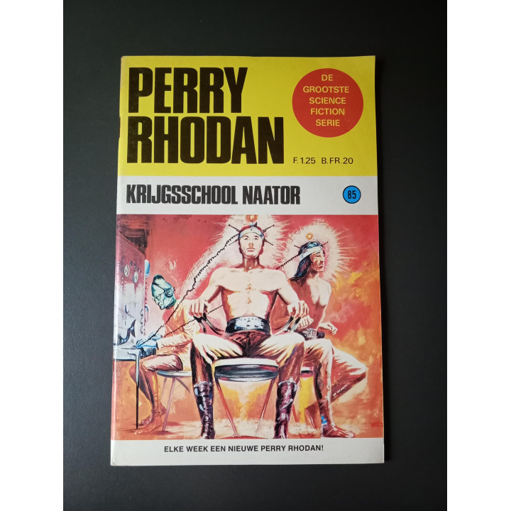 Perry Rhodan nr. 85 Krijgsschool Naator