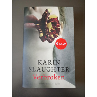Karin Slaughter Verbroken Will Trent deel 4