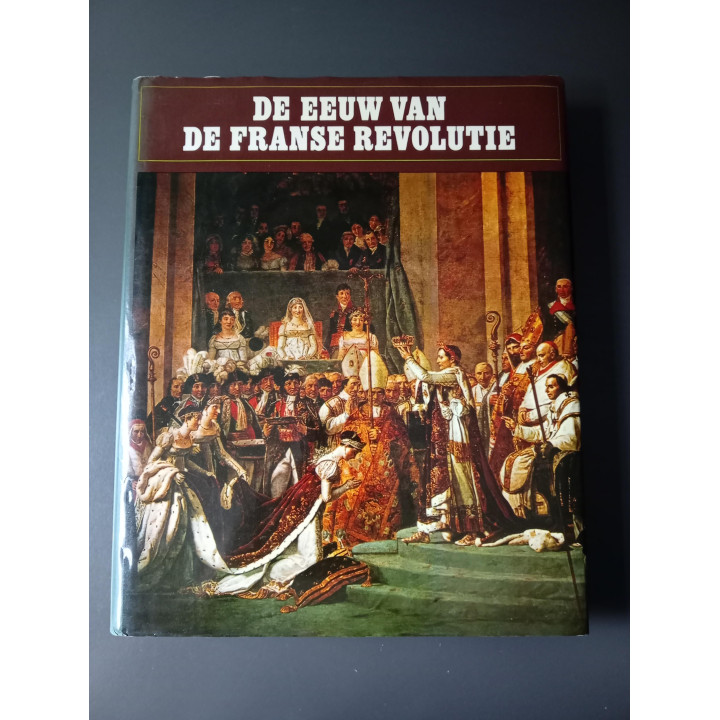 De eeuw van de Franse Revolutie Lekturama